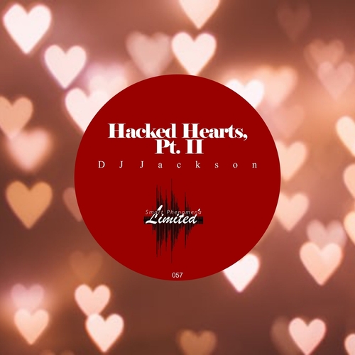 DJ Jackson - Hacked Hearts, Pt. II [SPL0057]